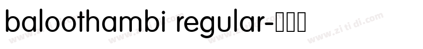 baloothambi regular字体转换 baloothambi regular字体转换